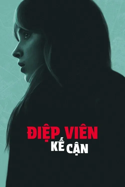 Xem phim Điệp Viên Kế Cận